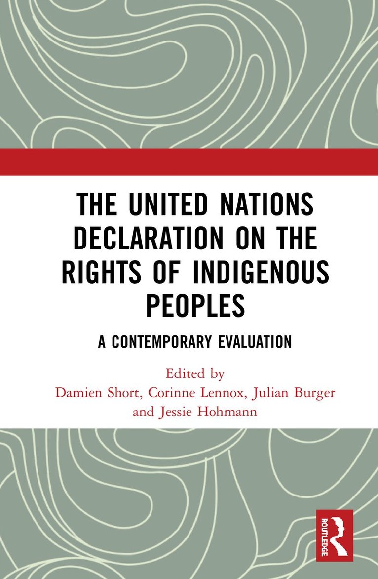 The United Nations Declaration on the Rights of Indigenous Peoples 1