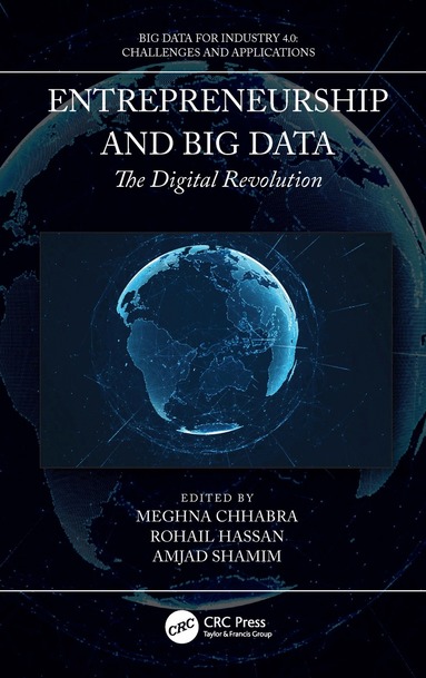 Meghna Chhabra, Rohail Hassan, Amjad Shamim - Entrepreneurship and Big Data, Inbunden