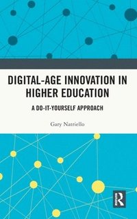 bokomslag Digital-Age Innovation in Higher Education