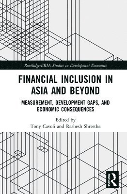 Financial Inclusion in Asia and Beyond 1