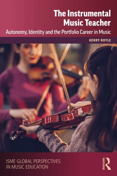 Kerry Boyle, International Society for Music Education (ISME) - Instrumental Music Teacher, Inbunden