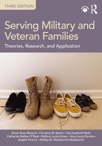 bokomslag Serving Military and Veteran Families