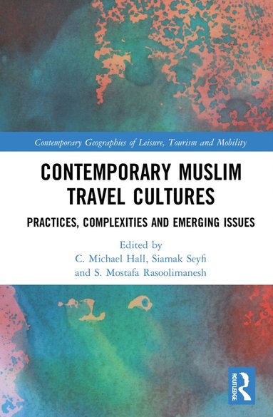 bokomslag Contemporary Muslim Travel Cultures