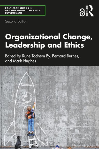 bokomslag Organizational Change, Leadership and Ethics