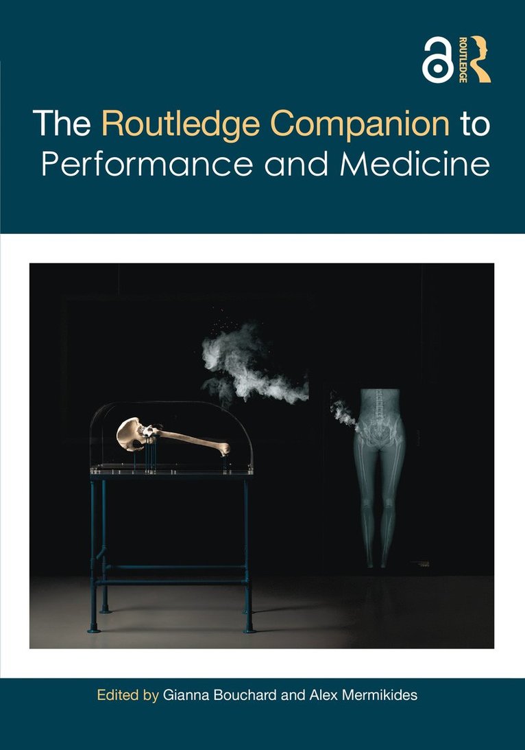 The Routledge Companion to Performance and Medicine 1