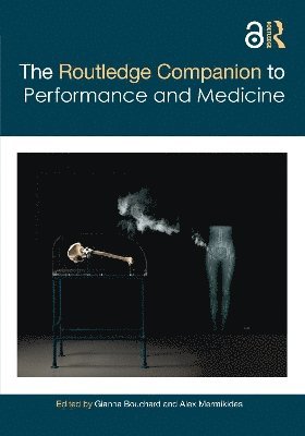 bokomslag Routledge Companion to Performance and Medicine