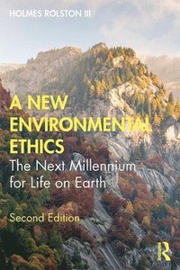 bokomslag A New Environmental Ethics