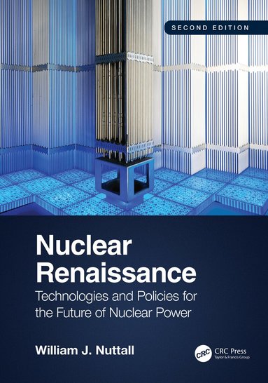 William J. Nuttall - Nuclear Renaissance, Häftad
