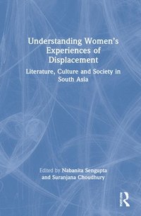 bokomslag Understanding Womens Experiences of Displacement