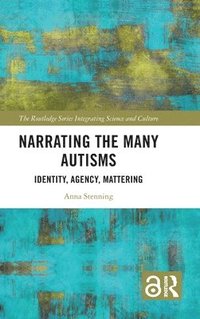 bokomslag Narrating the Many Autisms