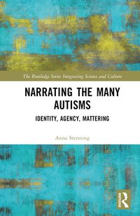 bokomslag Narrating the Many Autisms