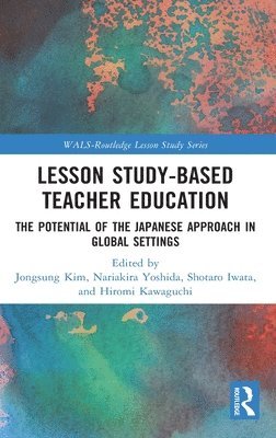 Lesson Study-based Teacher Education 1