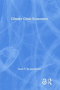 bokomslag Climate Crisis Economics