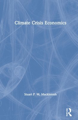 Climate Crisis Economics 1