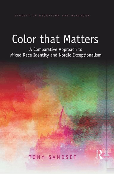 Tony Sandset - Color that Matters, Häftad