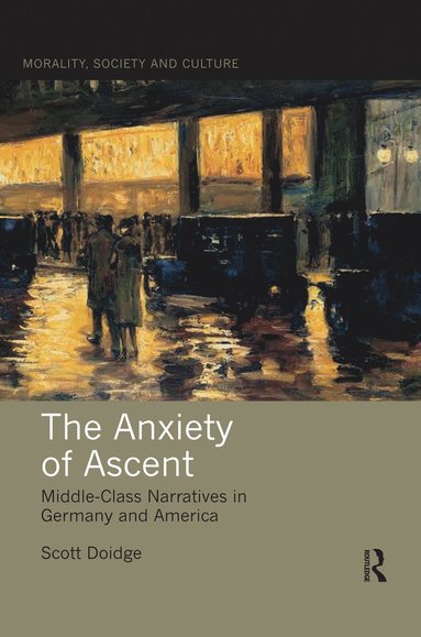 bokomslag Anxiety of Ascent
