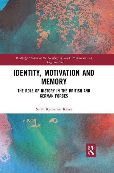 Sarah Kayss - Identity, Motivation and Memory, Häftad