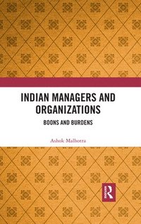 bokomslag Indian Managers and Organizations