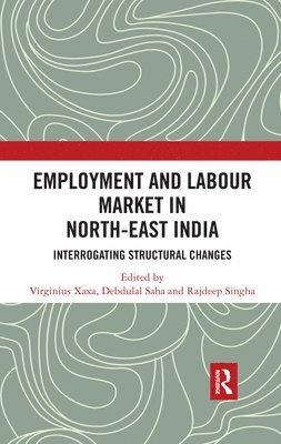 Employment and Labour Market in North-East India 1