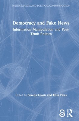 Democracy and Fake News 1