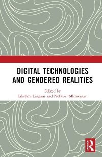 bokomslag Digital Technologies and Gendered Realities