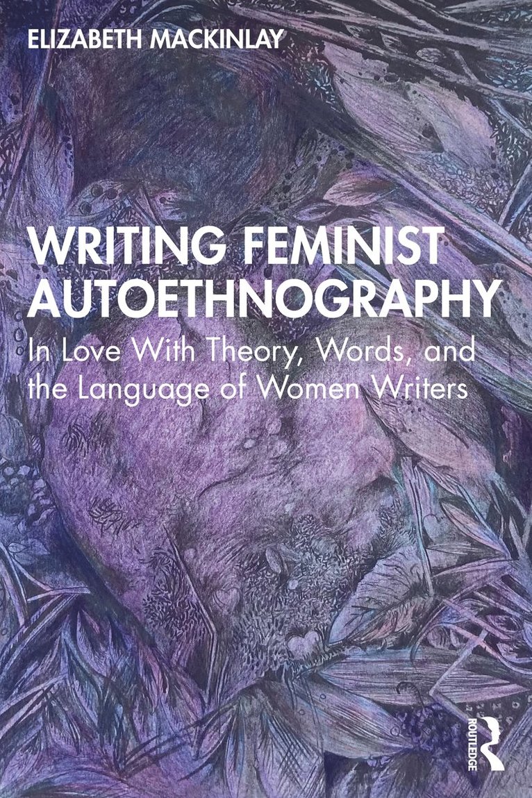 Writing Feminist Autoethnography 1