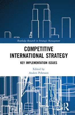 Anders Pehrsson - Competitive International Strategy, Inbunden