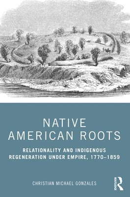 Native American Roots 1