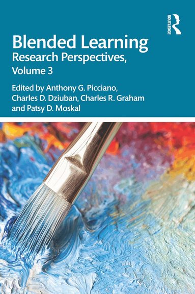 Anthony G. Picciano, Charles D. Dziuban, Charles R. Graham, Patsy D. Moskal - Blended Learning, Häftad