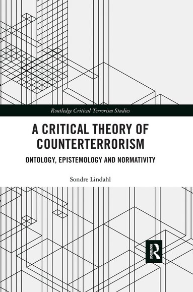 Sondre Lindahl - Critical Theory of Counterterrorism, Häftad