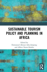 bokomslag Sustainable Tourism Policy and Planning in Africa