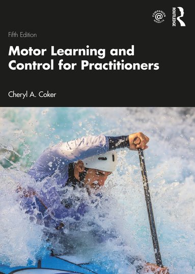 bokomslag Motor Learning and Control for Practitioners