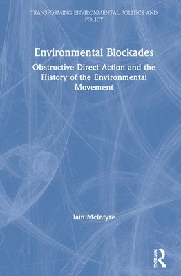 Environmental Blockades 1