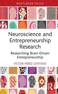 bokomslag Neuroscience and Entrepreneurship Research