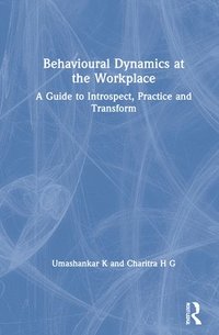 bokomslag Behavioural Dynamics at the Workplace