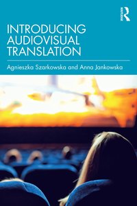 bokomslag Introducing Audiovisual Translation