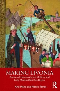 bokomslag Making Livonia