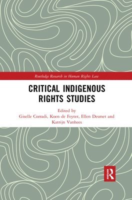 Critical Indigenous Rights Studies 1