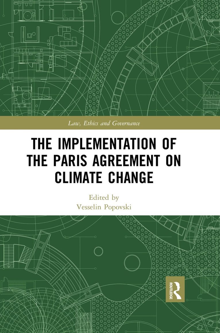 Vesselin Popovski - Implementation of the Paris Agreement on Climate Change, Häftad