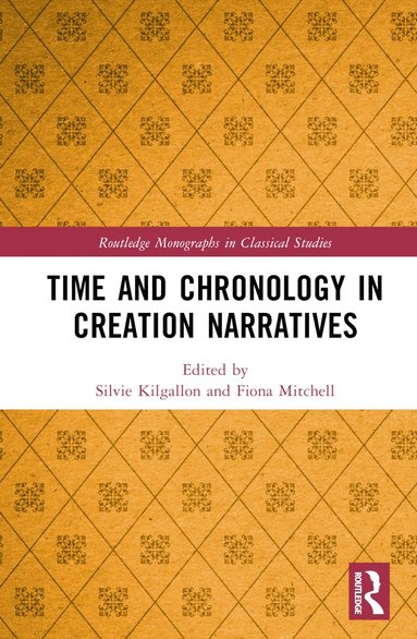 bokomslag Time and Chronology in Creation Narratives