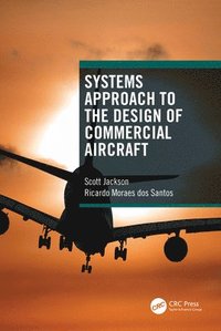 bokomslag Systems Approach to the Design of Commercial Aircraft