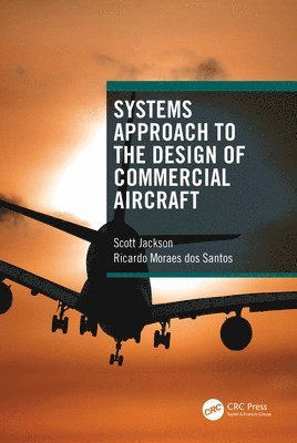 Systems Approach to the Design of Commercial Aircraft 1