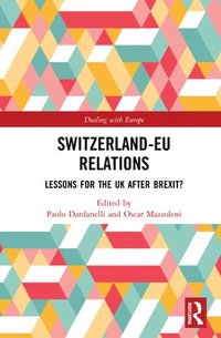 bokomslag Switzerland-EU Relations