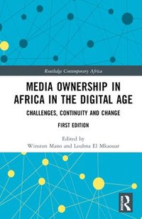 bokomslag Media Ownership in Africa in the Digital Age