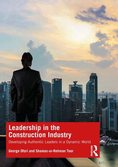 George Ofori, Shamas-ur-Rehman Toor - Leadership in the Construction Industry, Häftad