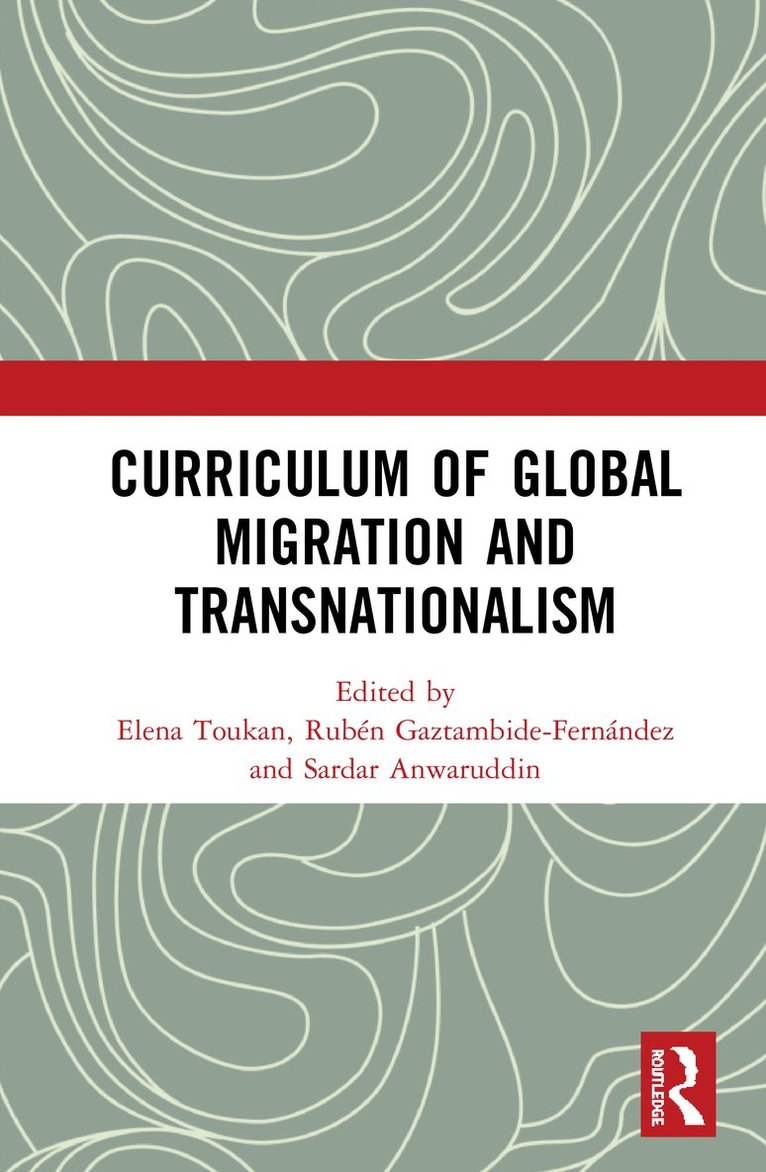 Curriculum of Global Migration and Transnationalism 1