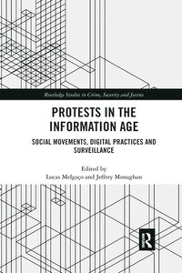 bokomslag Protests in the Information Age
