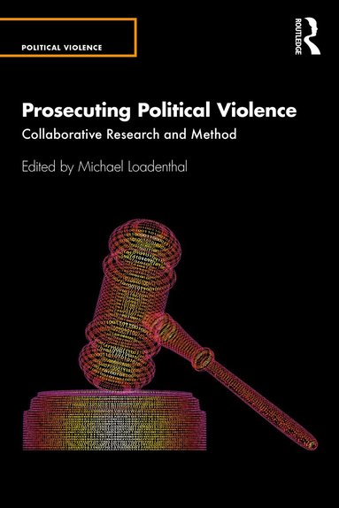 Michael Loadenthal - Prosecuting Political Violence, Häftad