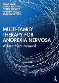 bokomslag Multi-Family Therapy for Anorexia Nervosa