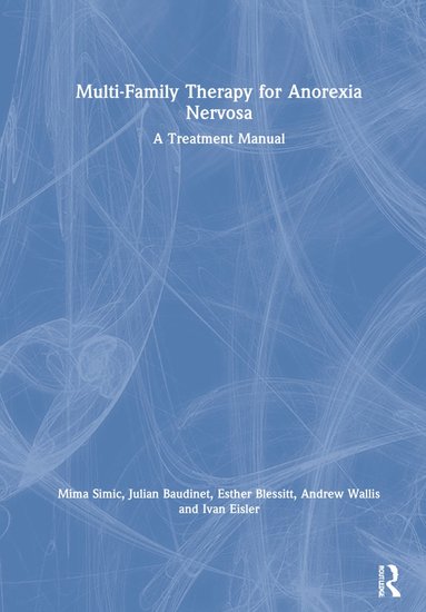 bokomslag Multi-Family Therapy for Anorexia Nervosa